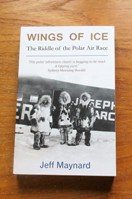 Wings of Ice: The Riddle of the Polar Air Race.