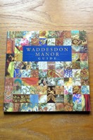 Waddesdon Manor Guide.