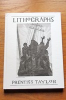 The Lithographs of Prentiss Taylor: A Catalogue Raisonne.