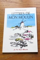 Lettres de Mon Moulin (Texte Abrege).