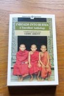 Inroads into Burma: A Travellers' Anthology.