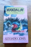Mandalay: A Novel.