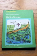 The Sea Stranger (Long Ago Children Books).