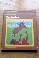 Toolmaker (Long Ago Children Books).