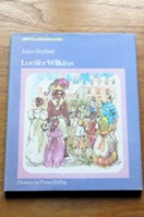 Lucifer Wilkins (Long Ago Children Books).