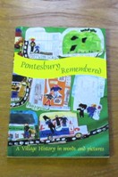 Pontesbury Remembered: A Village History in Words and Pictures.