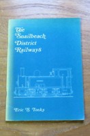 The Snailbeach District Railways.