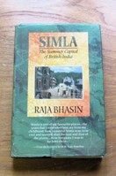 Simla: The Summer Capital of British India.