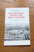 The Rollright Stones and their Folklore (West Country Folklore No 10).