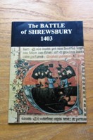 The Battle of Shrewbsury 1403.