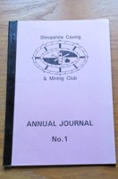Shropshire Caving and Mining Club - Annual Journal No 1.