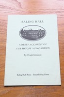 Saling Hall: A Brief Account of the House and Garden.