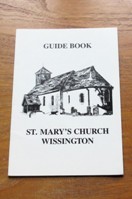 St Mary's Church, Wissington: Guide Book.