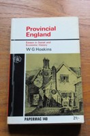 Provincial England: Essays in Social and Economic History.