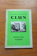 The Rural District of Clun: Official Guide.