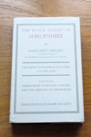 The Place-Names of Shopshire: Part Four - Shrewsbury Town and Suburbs and the Liberties of Shrewsbury.