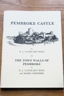 Pembroke Castle / The Town Walls of Pembroke.