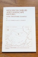 Hedgerow Shrubs and Landscape History: Some Shropshire Examples.
