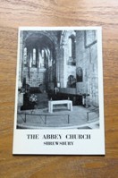 The Abbey of Saint Peter and Saint Paul and Parish Church of the Holy Cross, Shrewsbury: Historical and Descriptive Handbook.