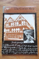 The Corner Shop: The History of Bodenhams from the Middle Ages (Ludlow Research Papers No 2).