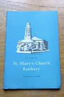 The Story of St Mary's Church, Banbury.