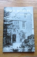 Old Banbury: A Short Popular History.