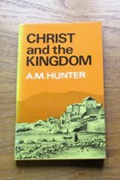 Christ and the Kingdom.