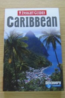 Caribbean: The Lesser Antilles (Insight Guides).