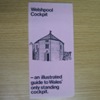 Welshpool Cockpit: An Illustrated Guide to Wales' Only Standing Cockpit.