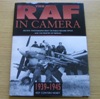 The RAF in Camera 1939-1945.