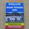 England v West Indies 1981: The England Team Tour Book.