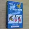 A Field Guide to Wildflowers of Northeastern and North-Central North America (Peterson Field Guide Series No 17).