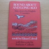 Round About and Long Ago: Tales from the English Counties.