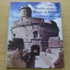 Castles and Fortifications of Britain and Ireland.