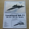 Lockheed SR-71 (Aerofax Minigraph 1).