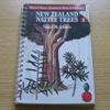 New Zealand Native Trees I (Mobil New Zealand Nature).