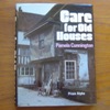 Caring for Old Houses.