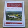 Aircraft Museums and Collections of the World: Volume 8 - USA: The North Eastern States.