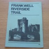 Frankwell Riverside Trail.