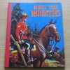 Meet the Mounties.