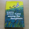 Love Among the Daughters.