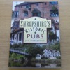 Shropshire's Historic Pubs.