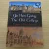 Yr Hen Goleg/The Old College.