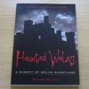 Haunted Wales: A Survey of Welsh Ghostlore.