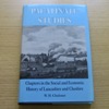 Palatinate Studies: Chapters in the Social and Economic History of Lancashire and Cheshire.