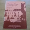 Dinham House and its Grounds.