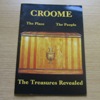 Croome: The Place, the People, the Treasures Revealed.