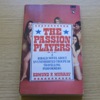 The Passion Players.