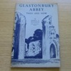 Glastonbury Abbey - Then and Now.