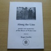 Along the Line: Poems and Memories of the Heart of Wales Line.